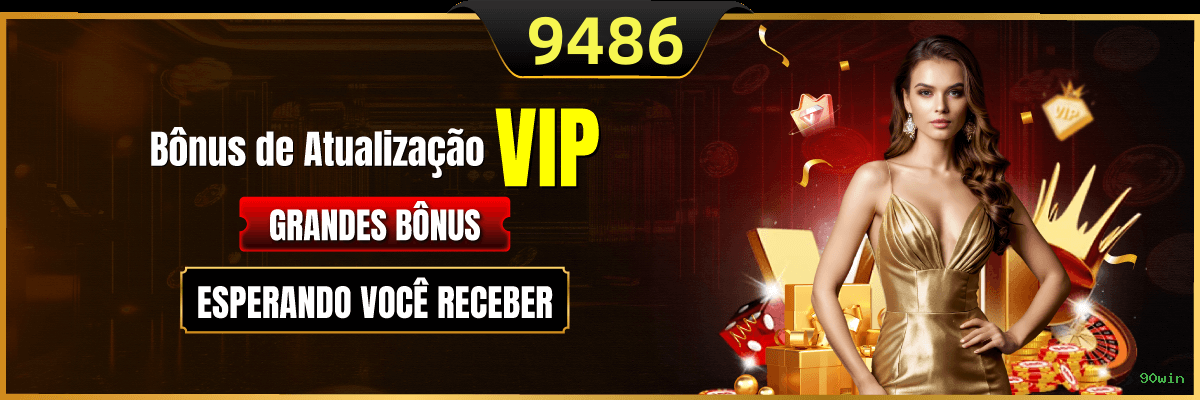 Bônus exclusivos membros VIP 90win